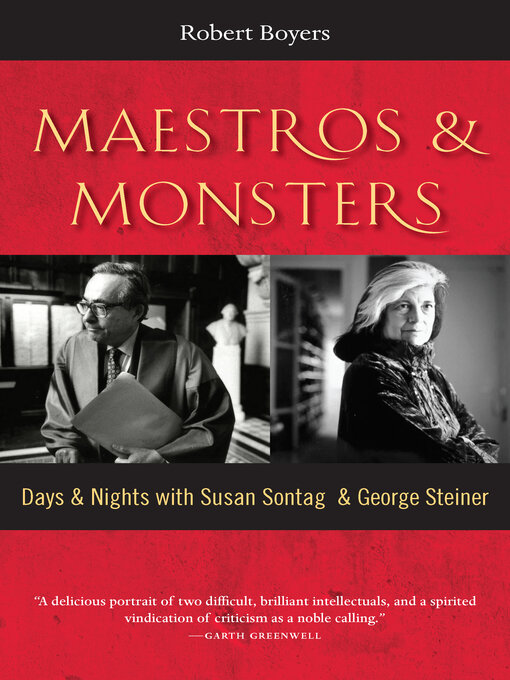 Title details for Maestros & Monsters by Robert Boyers - Available